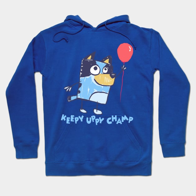 Keepy Uppy - Text version Hoodie by SirRonan